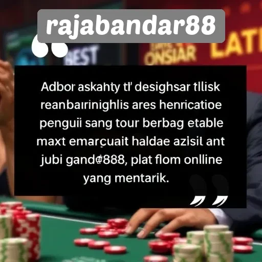 Testimoni Pengguna tentang Pengalaman di Rajabandar88